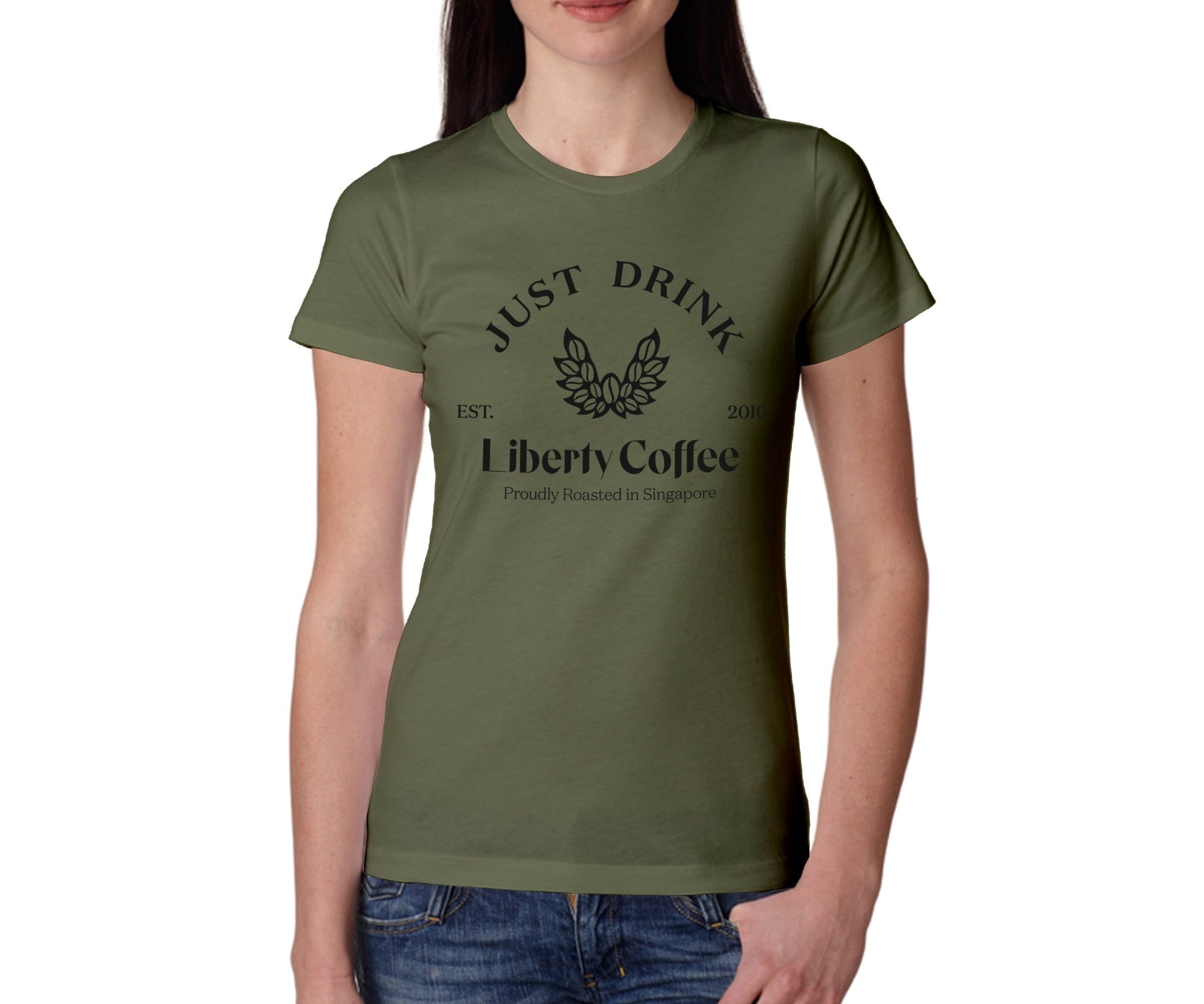 Female Just Drink Army Green Liberty Coffee T-Shirt - Liberty Coffee